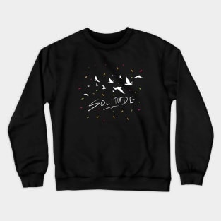 Solitude Crewneck Sweatshirt